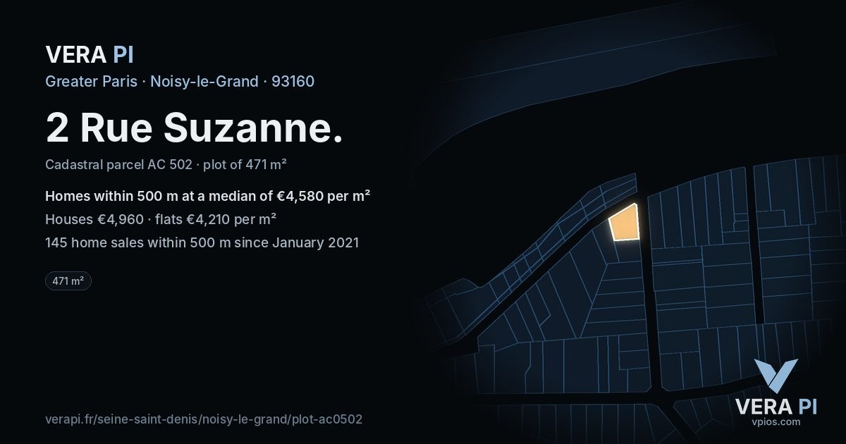 2 Rue Suzanne, Noisy-le-Grand at night – the plot lit, the parcels around coloured by the prices near them