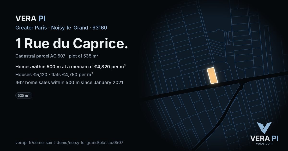 1 Rue du Caprice, Noisy-le-Grand at night – the plot lit, the parcels around coloured by the prices near them