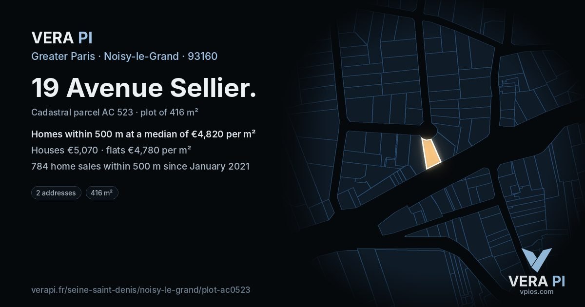 19 Avenue Sellier, Noisy-le-Grand at night – the plot lit, the parcels around coloured by the prices near them