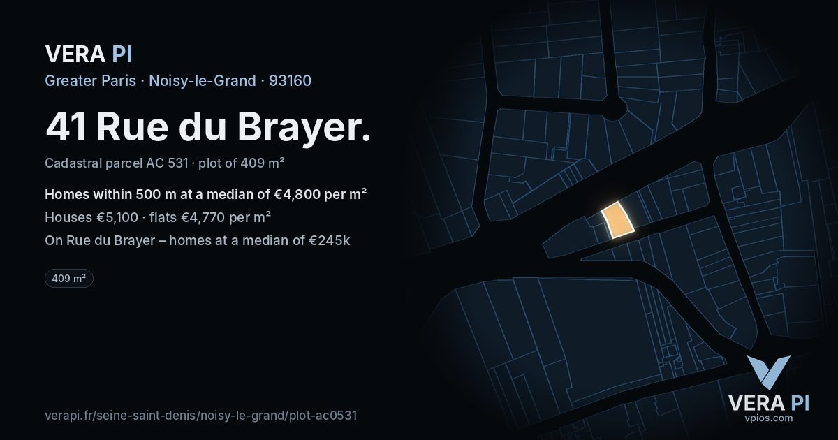 41 Rue du Brayer, Noisy-le-Grand at night – the plot lit, the parcels around coloured by the prices near them