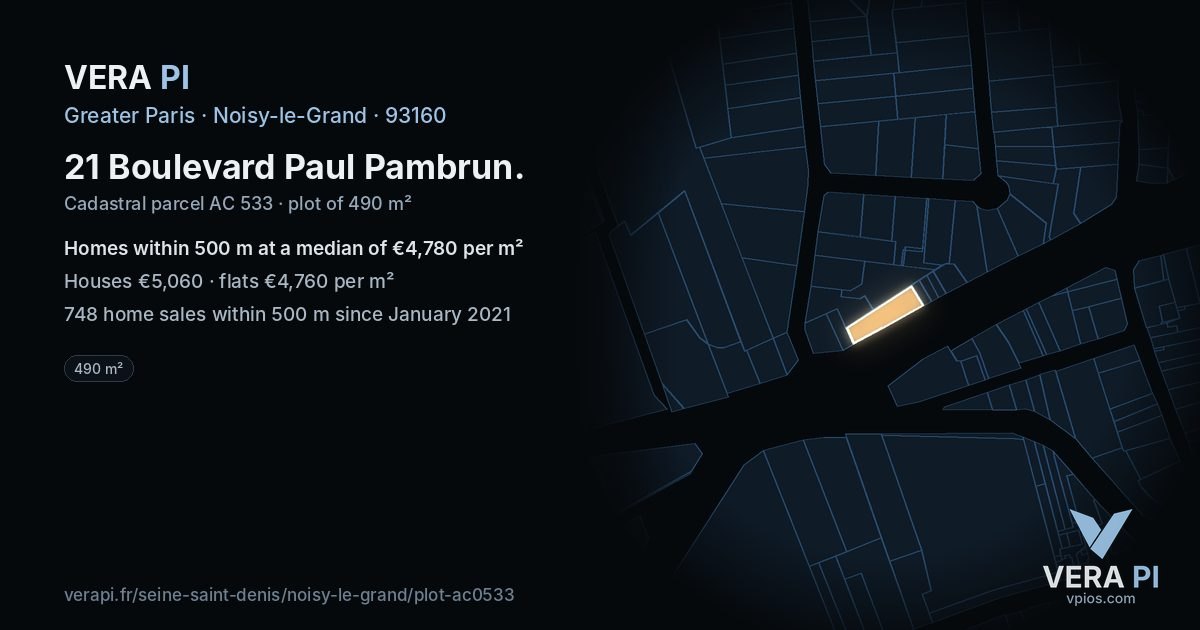 21 Boulevard Paul Pambrun, Noisy-le-Grand at night – the plot lit, the parcels around coloured by the prices near them