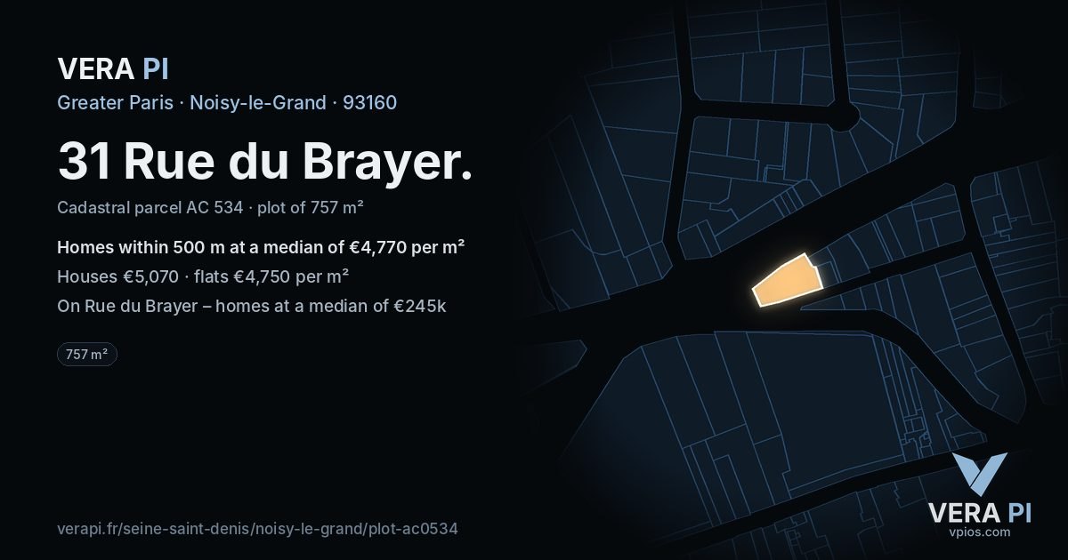 31 Rue du Brayer, Noisy-le-Grand at night – the plot lit, the parcels around coloured by the prices near them