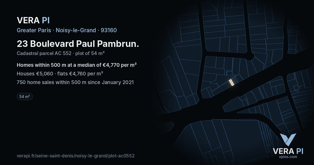 23 Boulevard Paul Pambrun, Noisy-le-Grand at night – the plot lit, the parcels around coloured by the prices near them