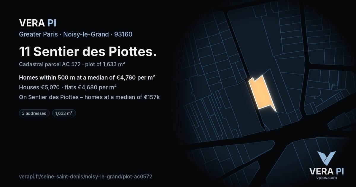 11 Sentier des Piottes, Noisy-le-Grand at night – the plot lit, the parcels around coloured by the prices near them