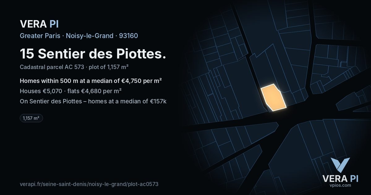 15 Sentier des Piottes, Noisy-le-Grand at night – the plot lit, the parcels around coloured by the prices near them