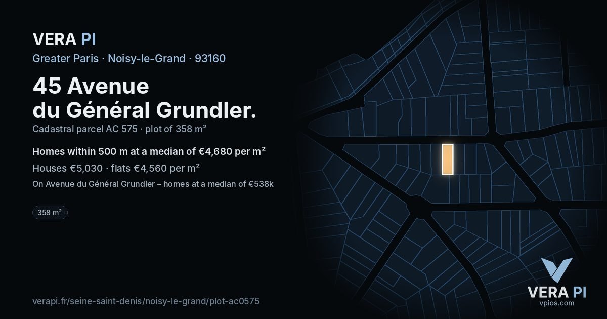 45 Avenue du Général Grundler, Noisy-le-Grand at night – the plot lit, the parcels around coloured by the prices near them