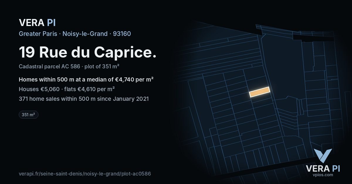 19 Rue du Caprice, Noisy-le-Grand at night – the plot lit, the parcels around coloured by the prices near them