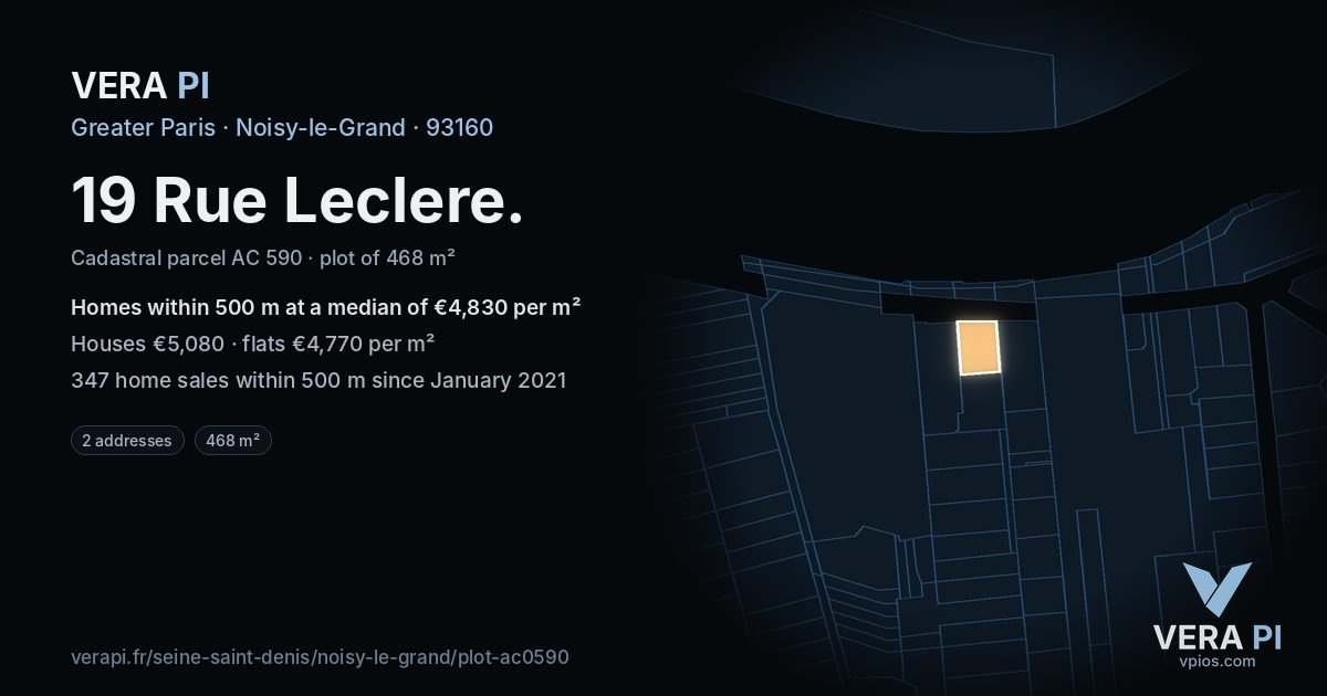 19 Rue Leclere, Noisy-le-Grand at night – the plot lit, the parcels around coloured by the prices near them