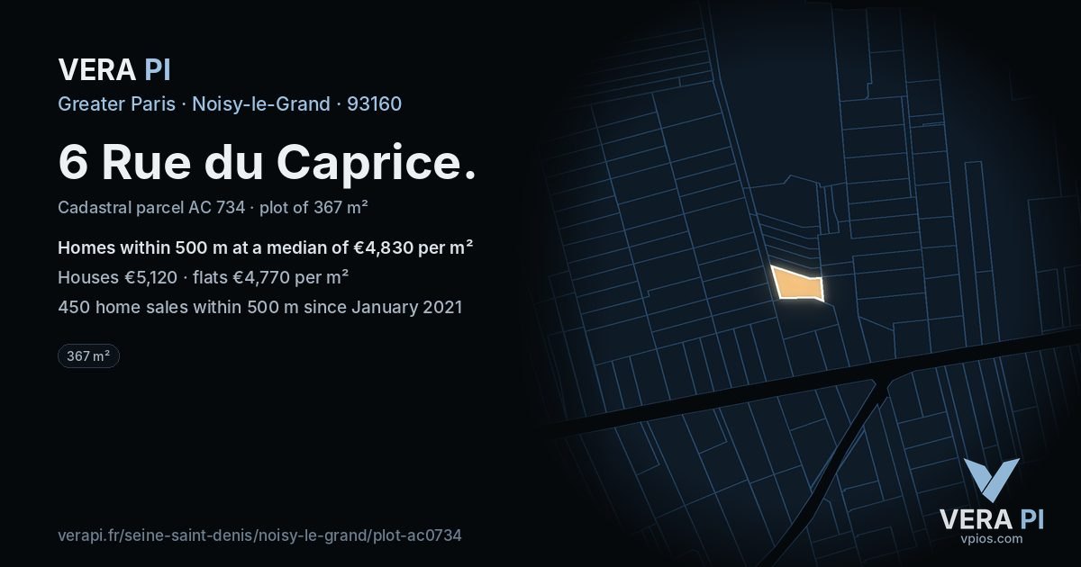6 Rue du Caprice, Noisy-le-Grand at night – the plot lit, the parcels around coloured by the prices near them