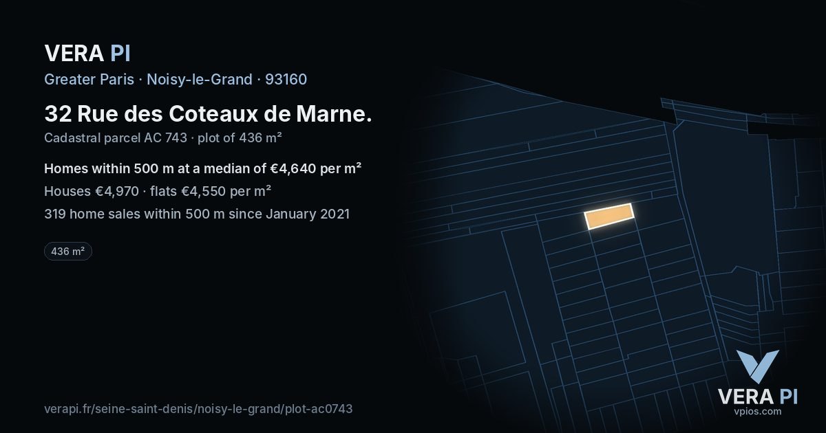 32 Rue des Coteaux de Marne, Noisy-le-Grand at night – the plot lit, the parcels around coloured by the prices near them