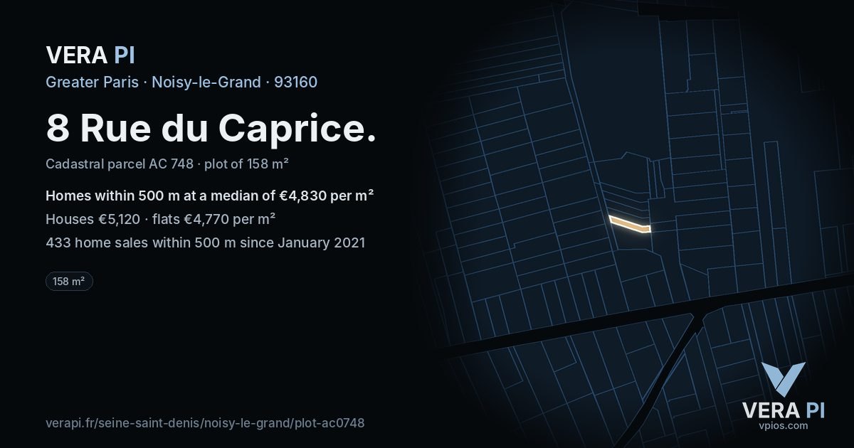 8 Rue du Caprice, Noisy-le-Grand at night – the plot lit, the parcels around coloured by the prices near them