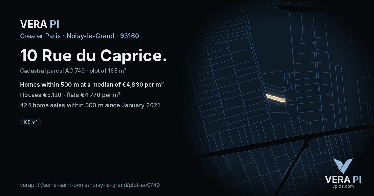 10 Rue du Caprice, Noisy-le-Grand at night – the plot lit, the parcels around coloured by the prices near them