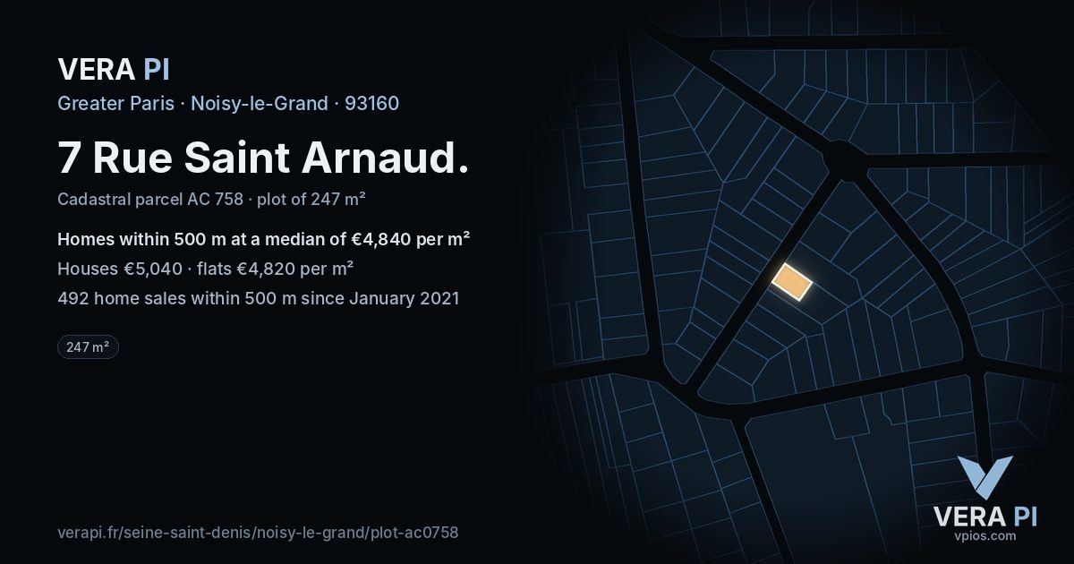 7 Rue Saint Arnaud, Noisy-le-Grand at night – the plot lit, the parcels around coloured by the prices near them