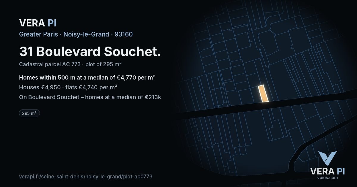31 Boulevard Souchet, Noisy-le-Grand at night – the plot lit, the parcels around coloured by the prices near them