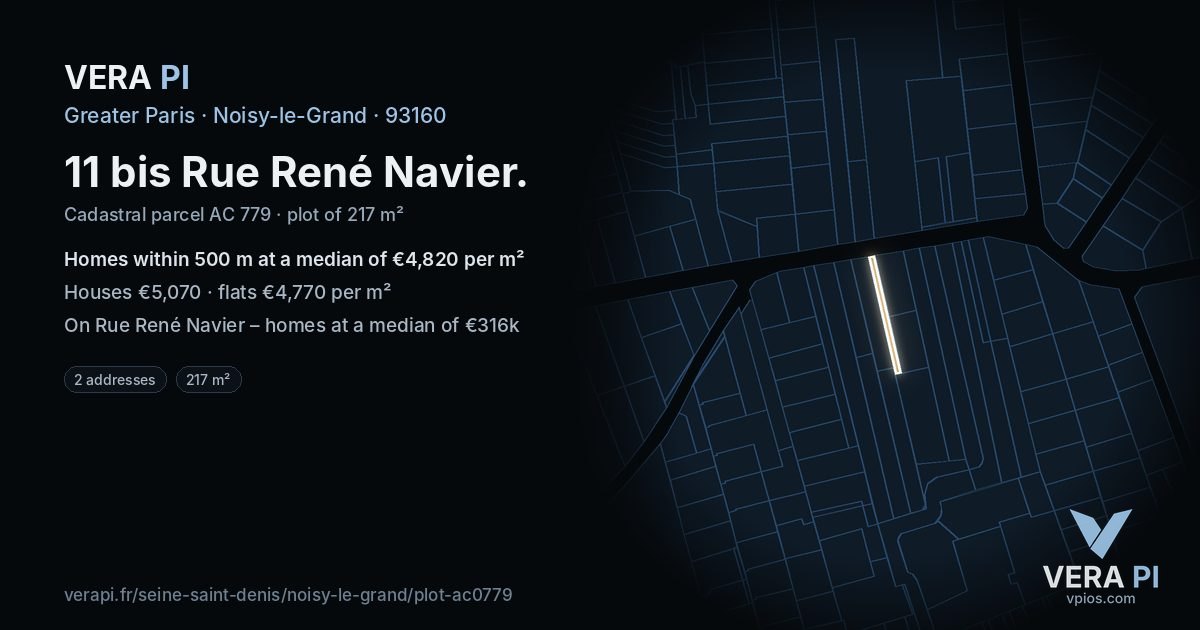 11 bis Rue René Navier, Noisy-le-Grand at night – the plot lit, the parcels around coloured by the prices near them