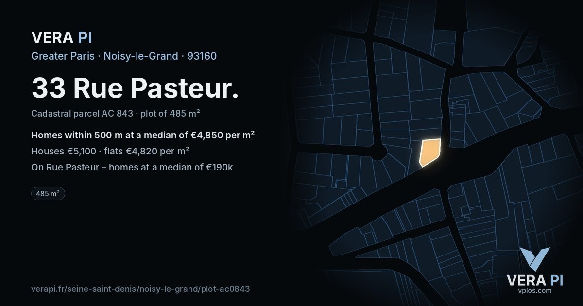 33 Rue Pasteur, Noisy-le-Grand at night – the plot lit, the parcels around coloured by the prices near them