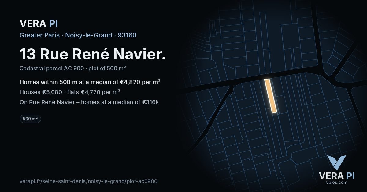 13 Rue René Navier, Noisy-le-Grand at night – the plot lit, the parcels around coloured by the prices near them
