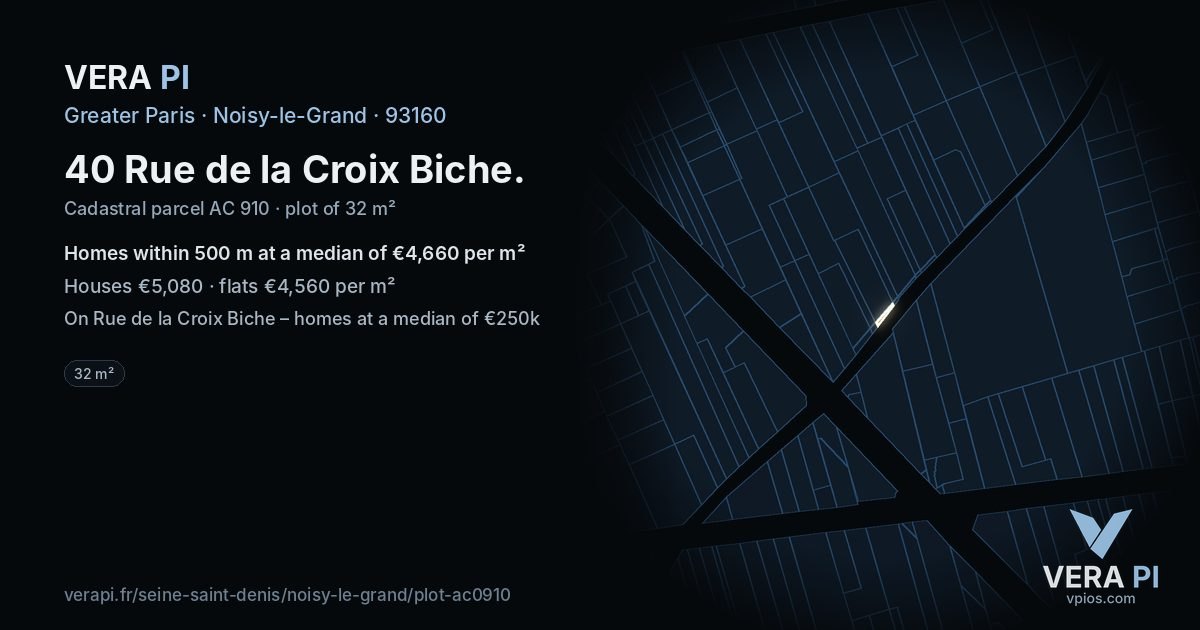 40 Rue de la Croix Biche, Noisy-le-Grand at night – the plot lit, the parcels around coloured by the prices near them