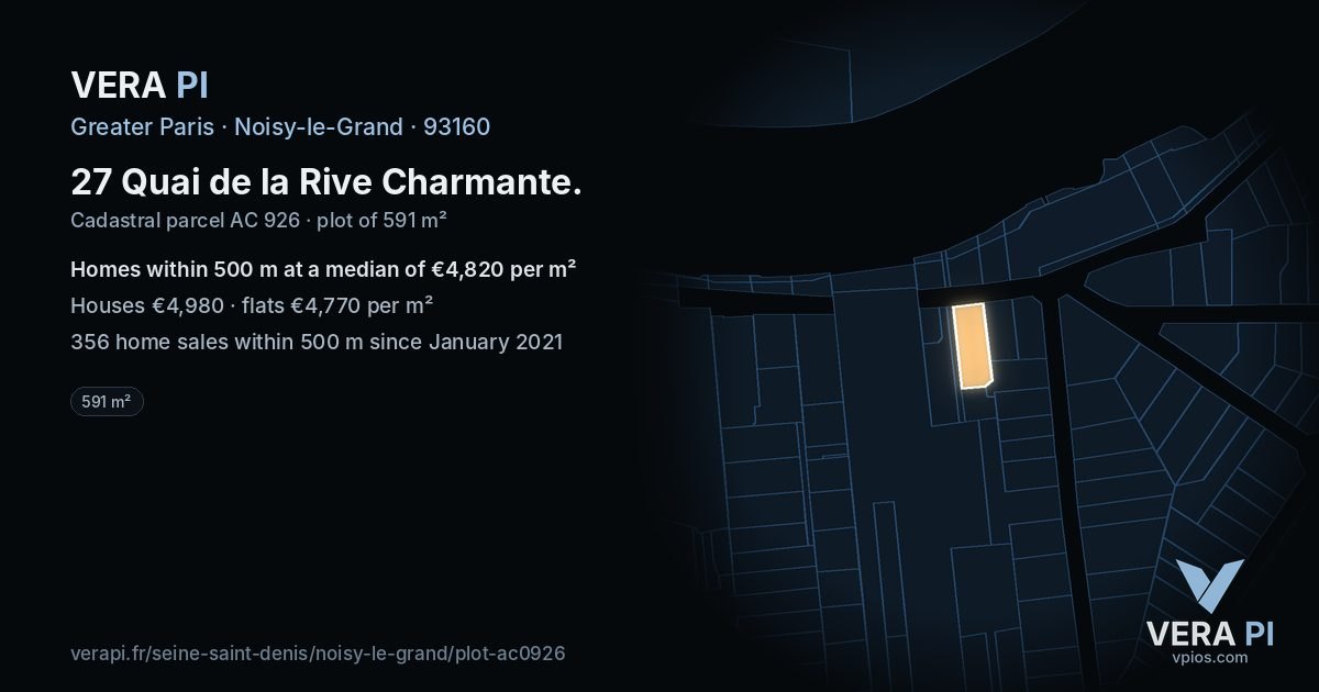 27 Quai de la Rive Charmante, Noisy-le-Grand at night – the plot lit, the parcels around coloured by the prices near them