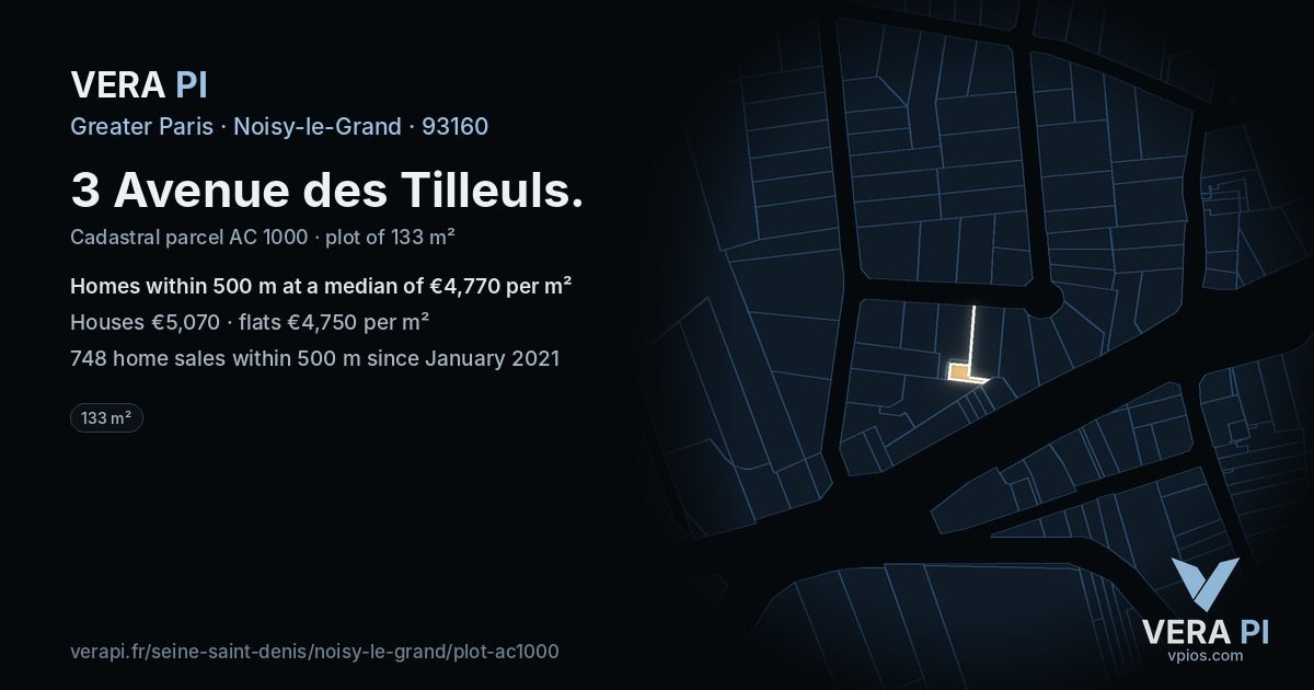 3 Avenue des Tilleuls, Noisy-le-Grand at night – the plot lit, the parcels around coloured by the prices near them