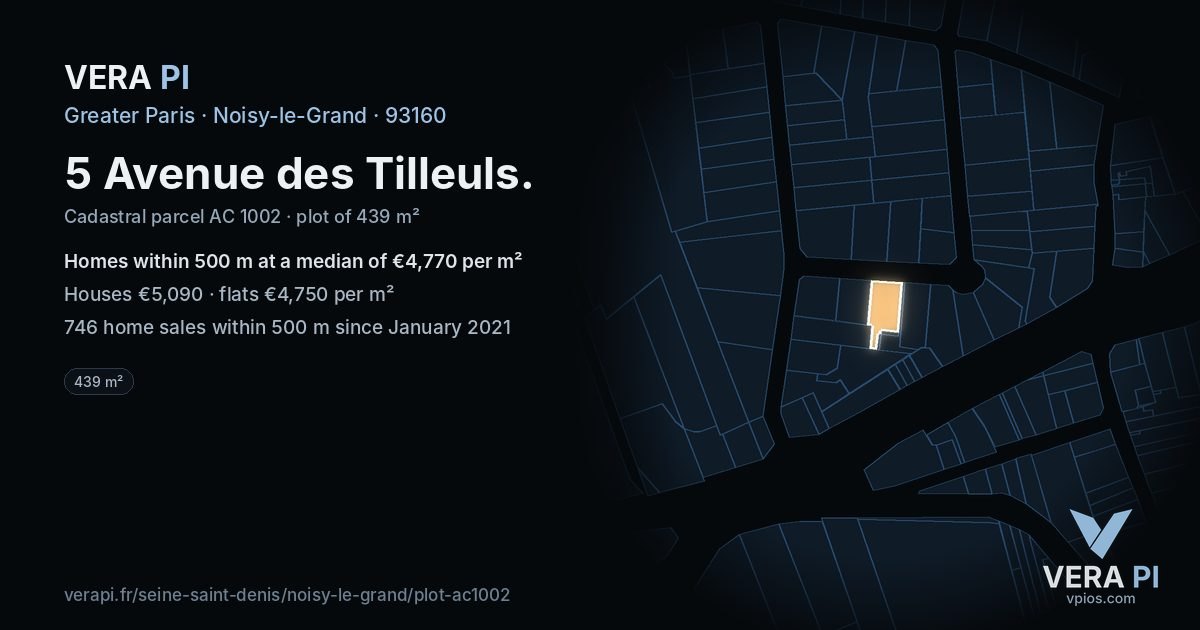 5 Avenue des Tilleuls, Noisy-le-Grand at night – the plot lit, the parcels around coloured by the prices near them