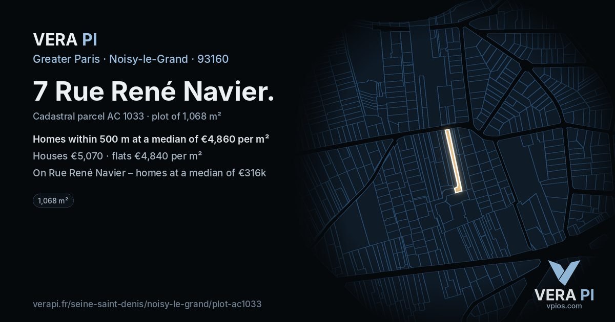 7 Rue René Navier, Noisy-le-Grand at night – the plot lit, the parcels around coloured by the prices near them