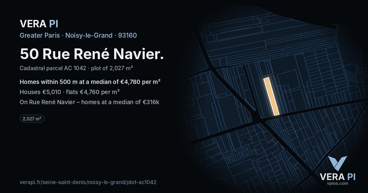 50 Rue René Navier, Noisy-le-Grand at night – the plot lit, the parcels around coloured by the prices near them