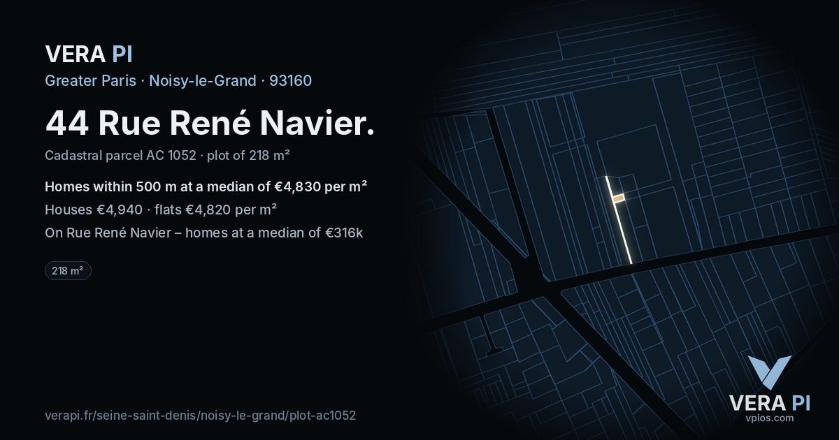 44 Rue René Navier, Noisy-le-Grand at night – the plot lit, the parcels around coloured by the prices near them