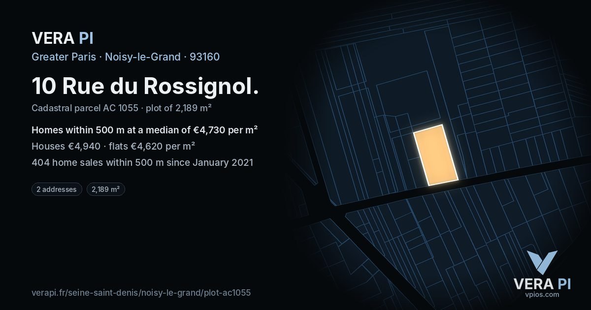 10 Rue du Rossignol, Noisy-le-Grand at night – the plot lit, the parcels around coloured by the prices near them