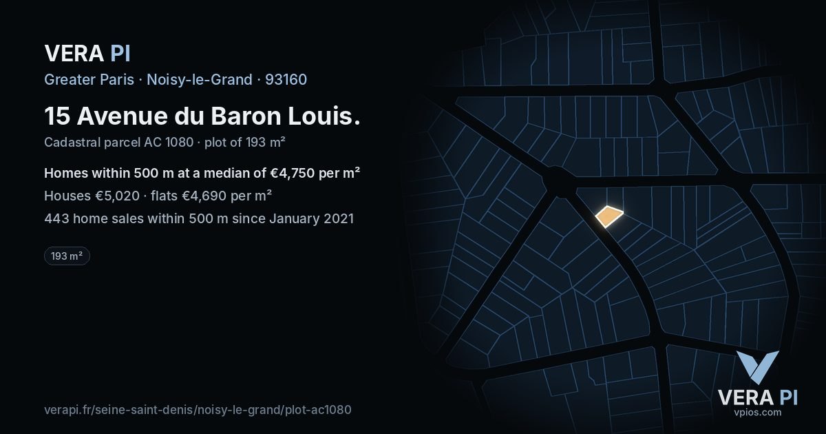 15 Avenue du Baron Louis, Noisy-le-Grand at night – the plot lit, the parcels around coloured by the prices near them