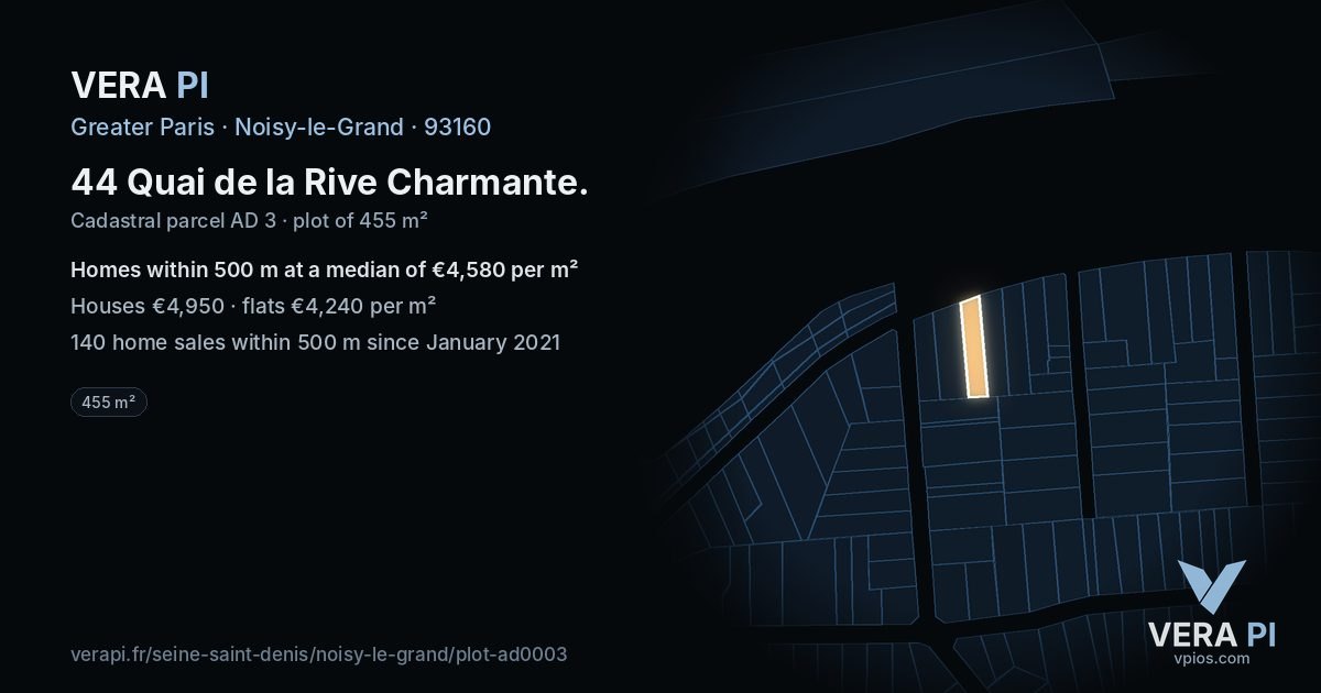 44 Quai de la Rive Charmante, Noisy-le-Grand at night – the plot lit, the parcels around coloured by the prices near them