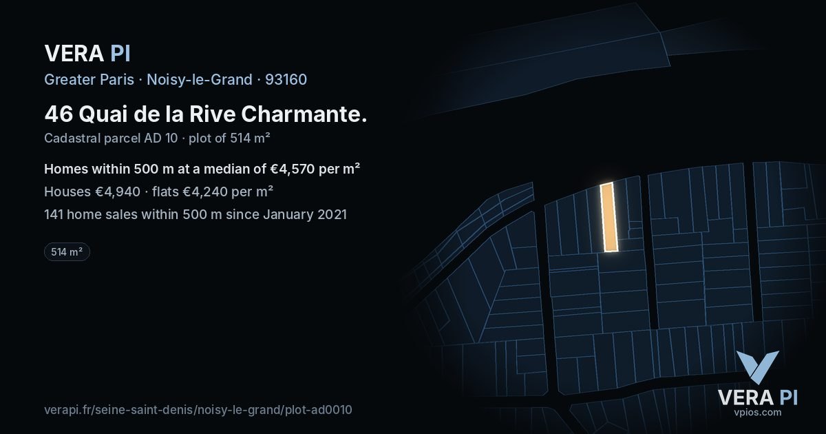 46 Quai de la Rive Charmante, Noisy-le-Grand at night – the plot lit, the parcels around coloured by the prices near them