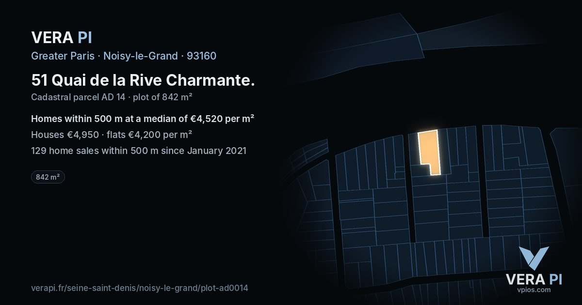 51 Quai de la Rive Charmante, Noisy-le-Grand at night – the plot lit, the parcels around coloured by the prices near them