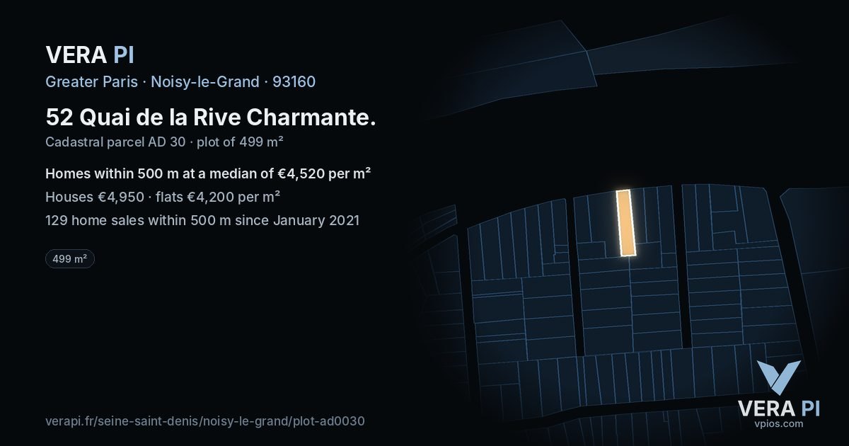 52 Quai de la Rive Charmante, Noisy-le-Grand at night – the plot lit, the parcels around coloured by the prices near them