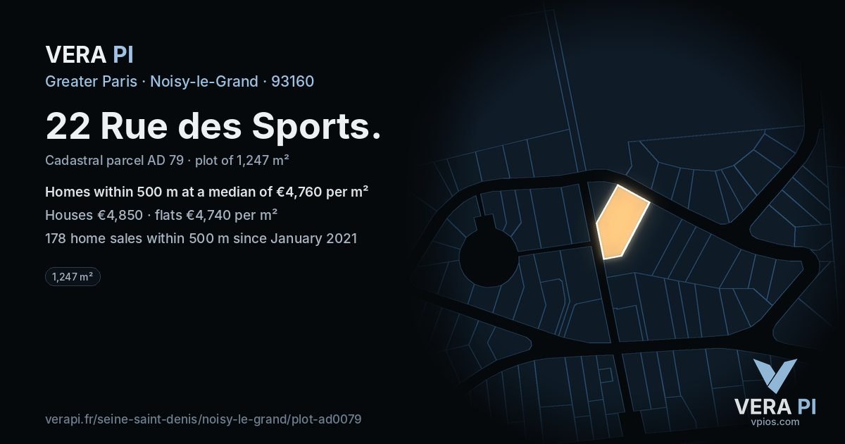 22 Rue des Sports, Noisy-le-Grand at night – the plot lit, the parcels around coloured by the prices near them