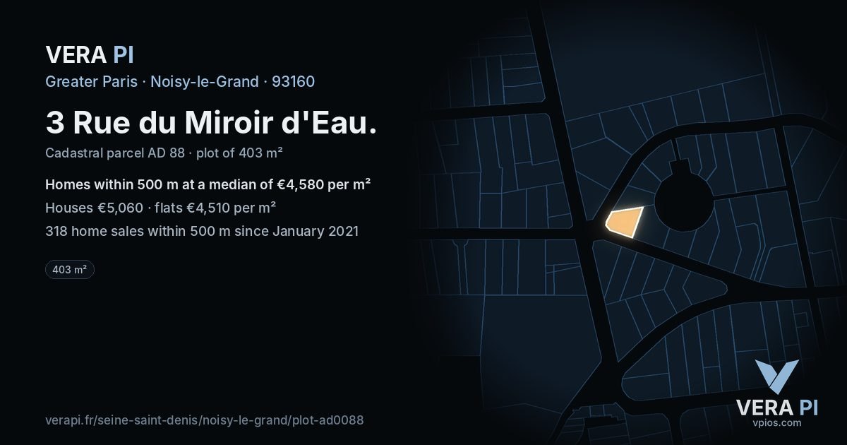 3 Rue du Miroir d'Eau, Noisy-le-Grand at night – the plot lit, the parcels around coloured by the prices near them