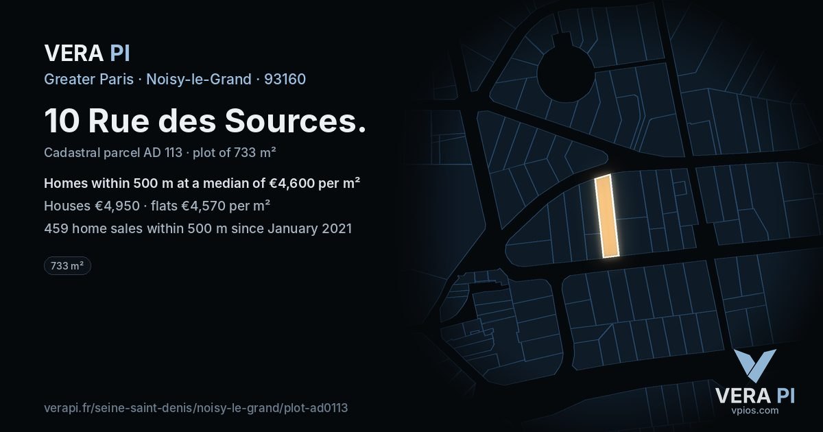 10 Rue des Sources, Noisy-le-Grand at night – the plot lit, the parcels around coloured by the prices near them