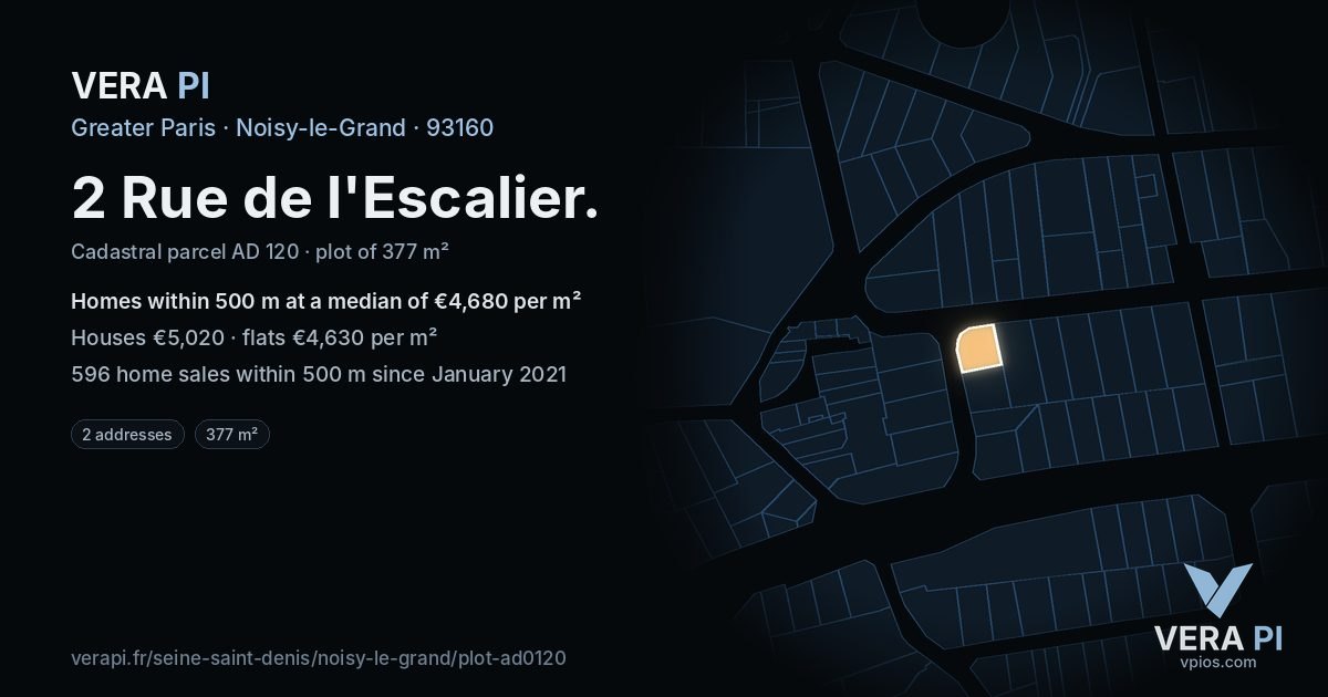 2 Rue de l'Escalier, Noisy-le-Grand at night – the plot lit, the parcels around coloured by the prices near them