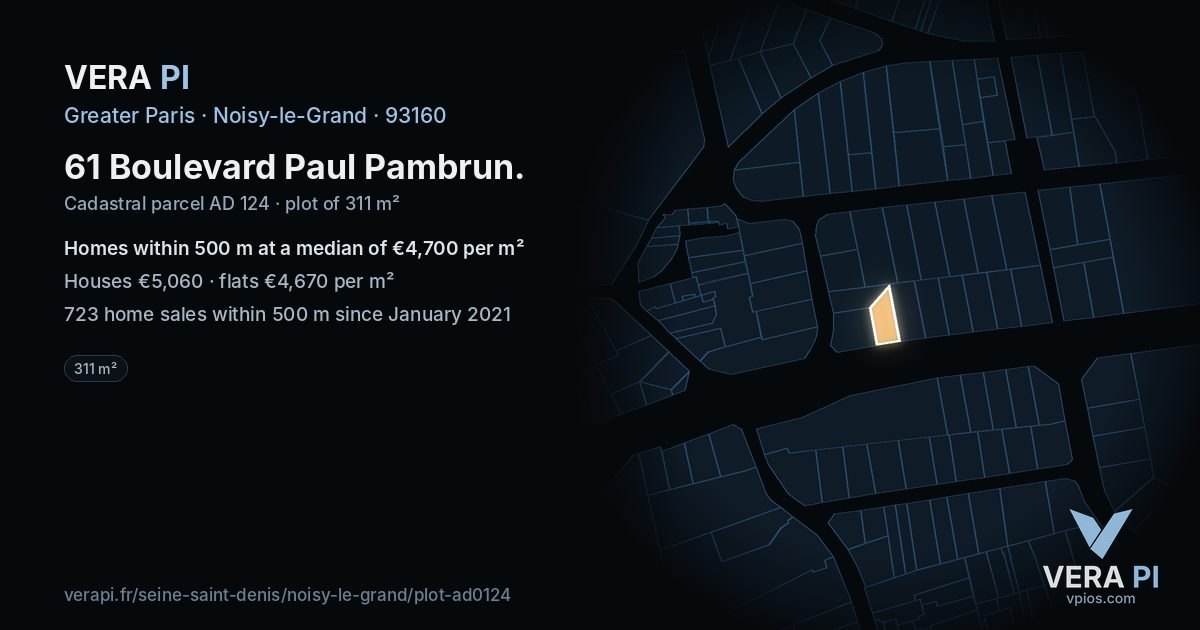 61 Boulevard Paul Pambrun, Noisy-le-Grand at night – the plot lit, the parcels around coloured by the prices near them