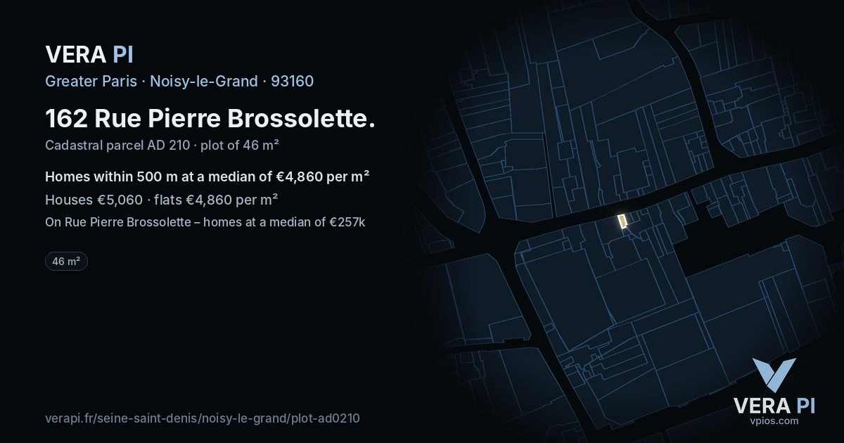 162 Rue Pierre Brossolette, Noisy-le-Grand at night – the plot lit, the parcels around coloured by the prices near them