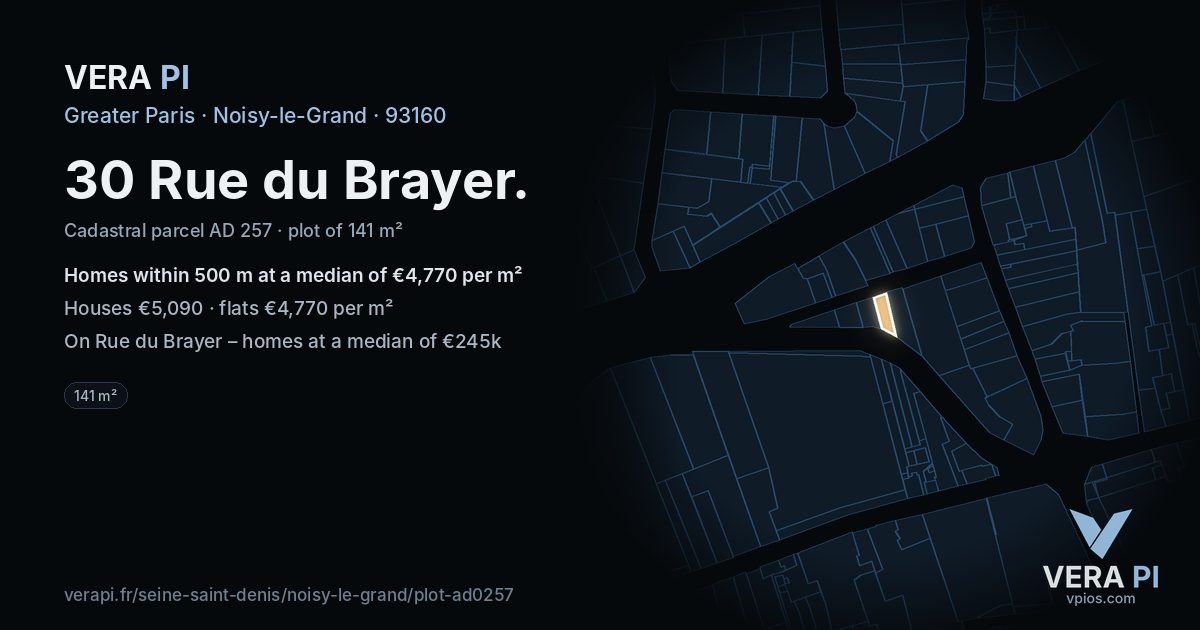 30 Rue du Brayer, Noisy-le-Grand at night – the plot lit, the parcels around coloured by the prices near them