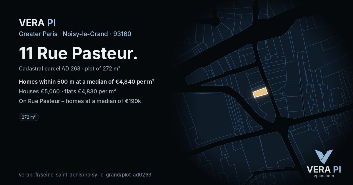 11 Rue Pasteur, Noisy-le-Grand at night – the plot lit, the parcels around coloured by the prices near them