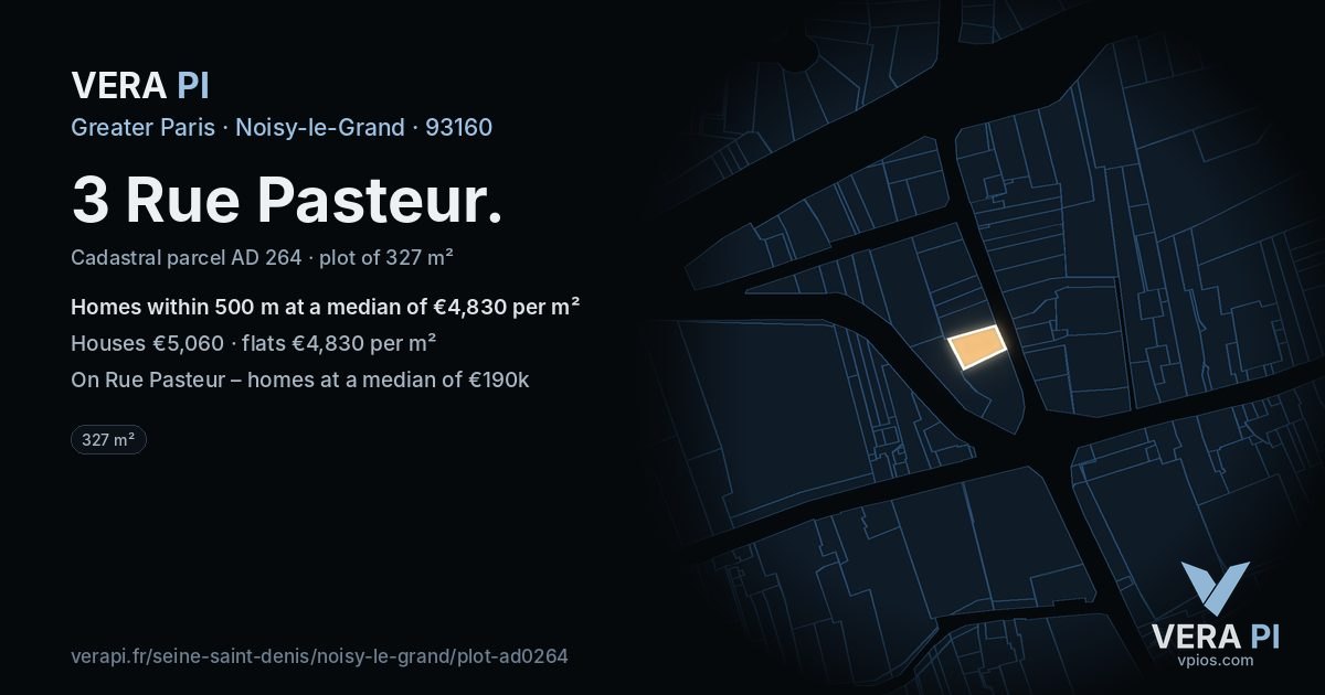 3 Rue Pasteur, Noisy-le-Grand at night – the plot lit, the parcels around coloured by the prices near them