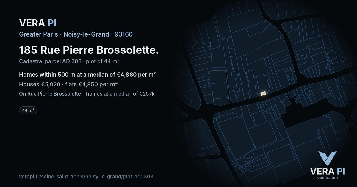 185 Rue Pierre Brossolette, Noisy-le-Grand at night – the plot lit, the parcels around coloured by the prices near them