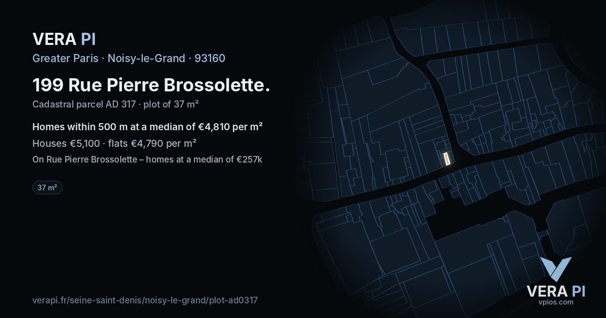 199 Rue Pierre Brossolette, Noisy-le-Grand at night – the plot lit, the parcels around coloured by the prices near them
