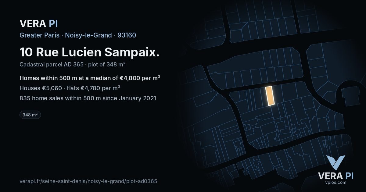 10 Rue Lucien Sampaix, Noisy-le-Grand at night – the plot lit, the parcels around coloured by the prices near them