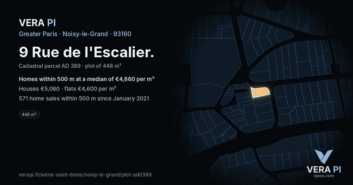 9 Rue de l'Escalier, Noisy-le-Grand at night – the plot lit, the parcels around coloured by the prices near them