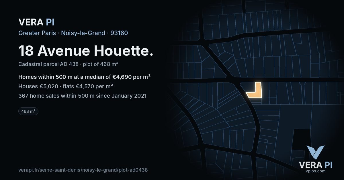 18 Avenue Houette, Noisy-le-Grand at night – the plot lit, the parcels around coloured by the prices near them