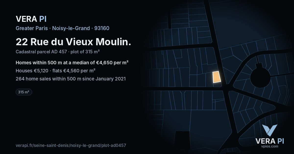 22 Rue du Vieux Moulin, Noisy-le-Grand at night – the plot lit, the parcels around coloured by the prices near them