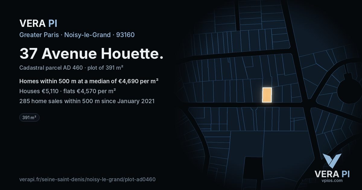 37 Avenue Houette, Noisy-le-Grand at night – the plot lit, the parcels around coloured by the prices near them
